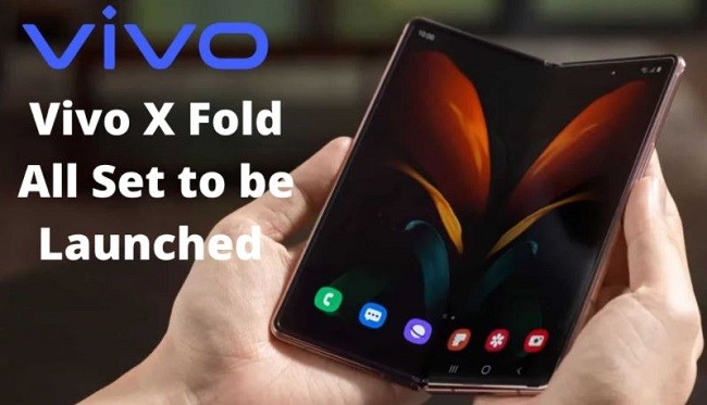 Vivo X Fold to be Launched in April 2022