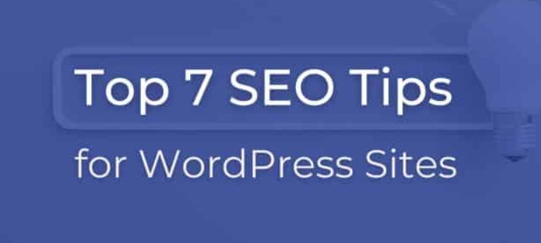 7 SEO tips for WordPress sites