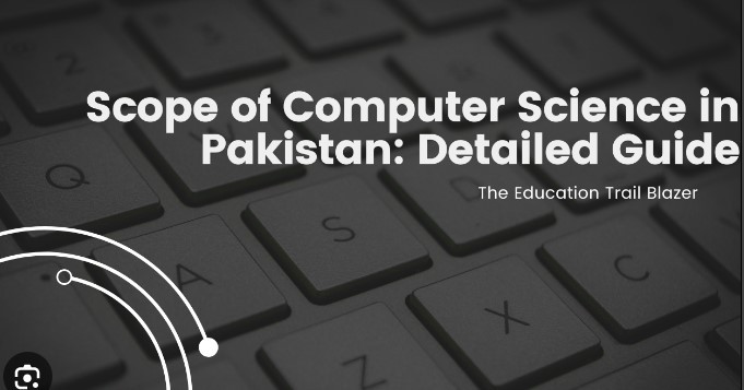 Scope of Computer Science in Pakistan
