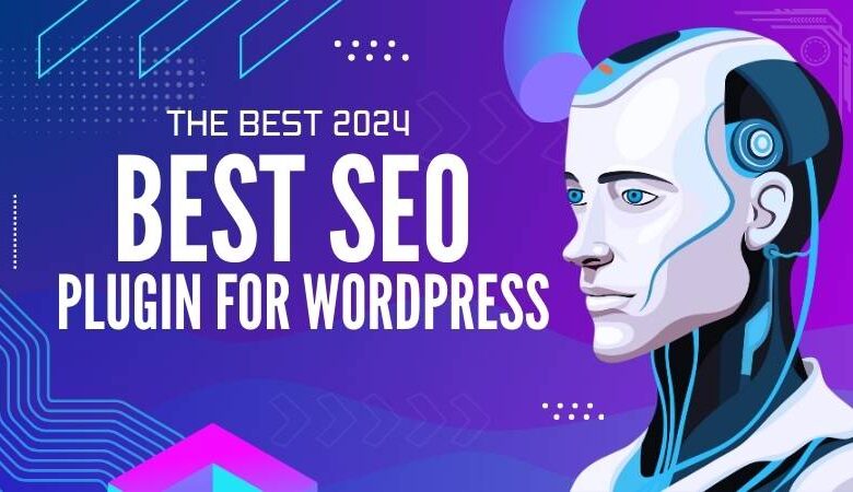 Best SEO Plugin for WordPress in 2024